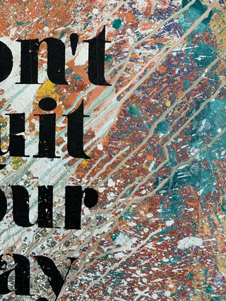 Don't Quit Your Day Dream 5 - Canvas